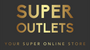 SuperOutlets